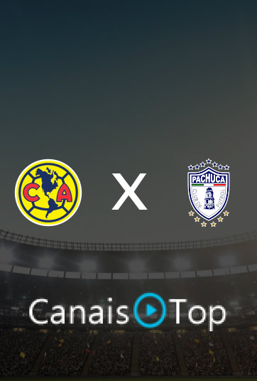 América do México x Pachuca – Ao Vivo – 24/10/2026 – 22h05