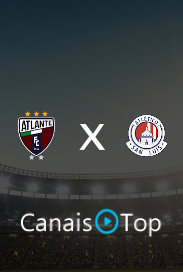 Atlante x Atlético São Luis – Ao Vivo – 24/10/2026 – 00h00