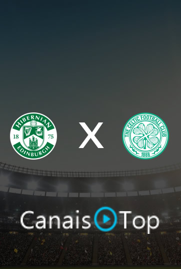 Hibernian x Celtic – Ao Vivo – 25/10/2026 – 09h00
